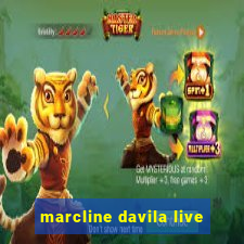 marcline davila live